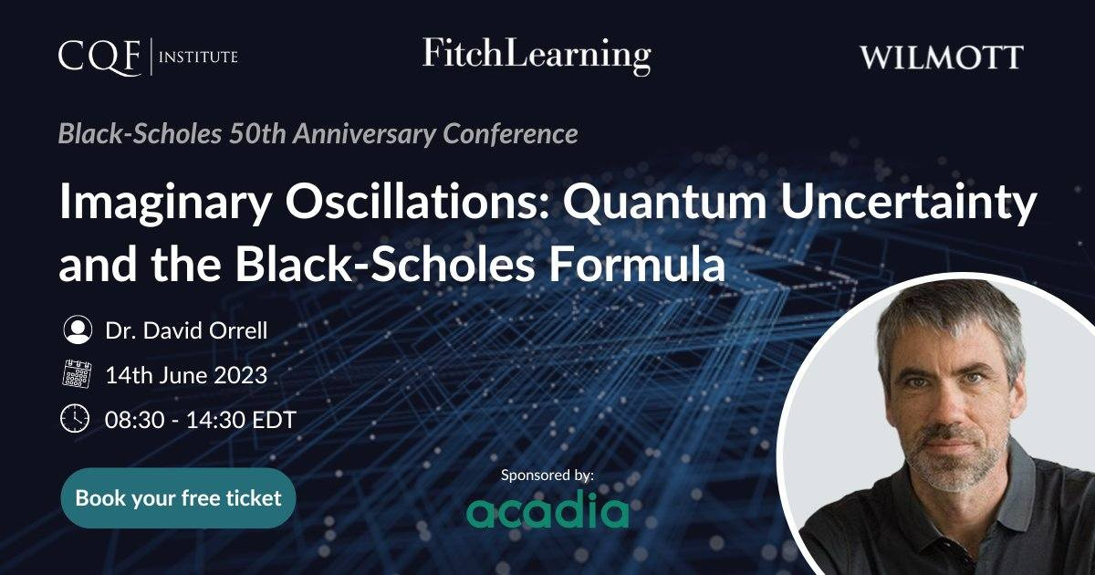 1682046946CMDF_Quant-Insights-Conference_Black-Scholes-50th-Anniversary.jpg
